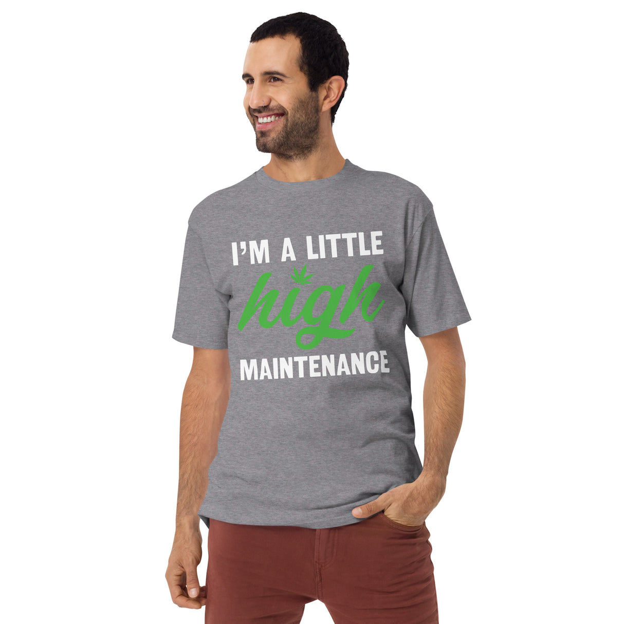 A Little High Maintenance T-Shirt