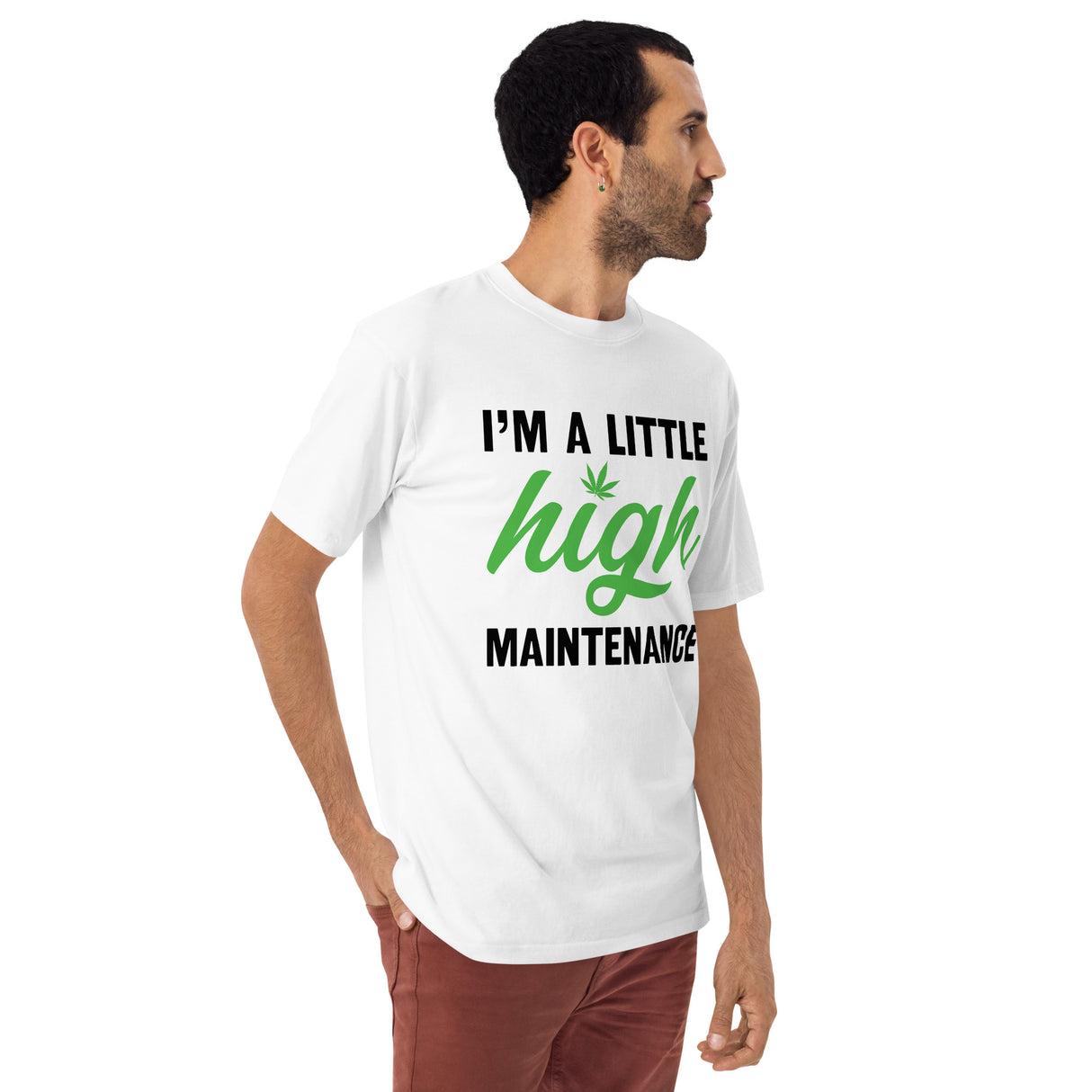 A Little High Maintenance T-Shirt