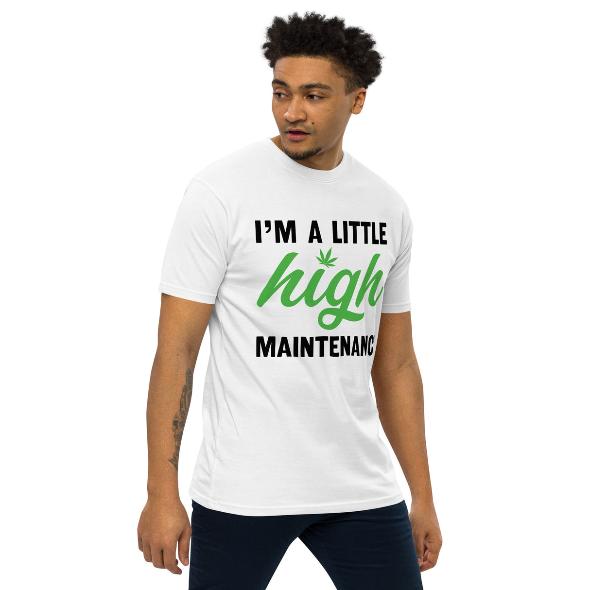 A Little High Maintenance T-Shirt