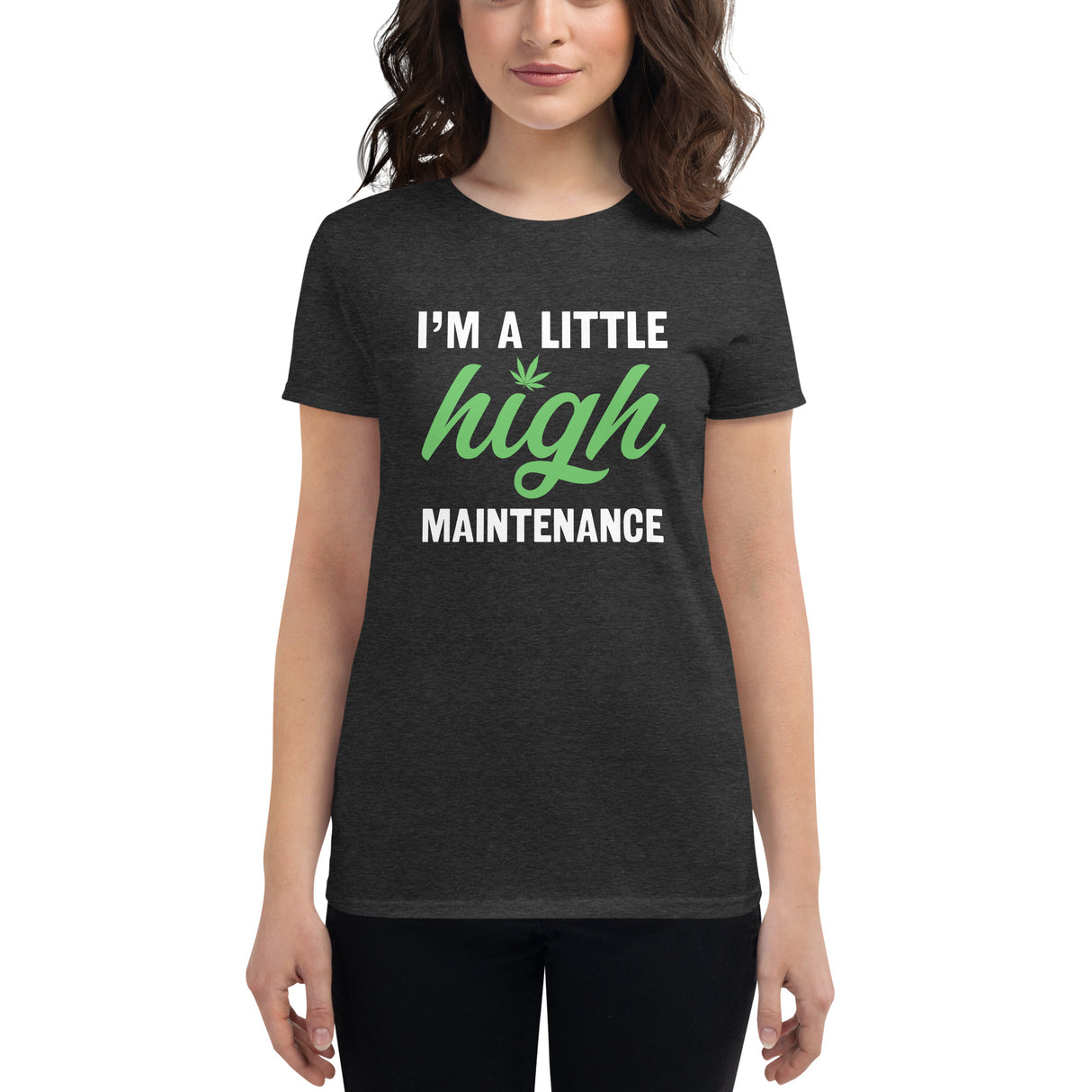 High Maintenance T-Shirt