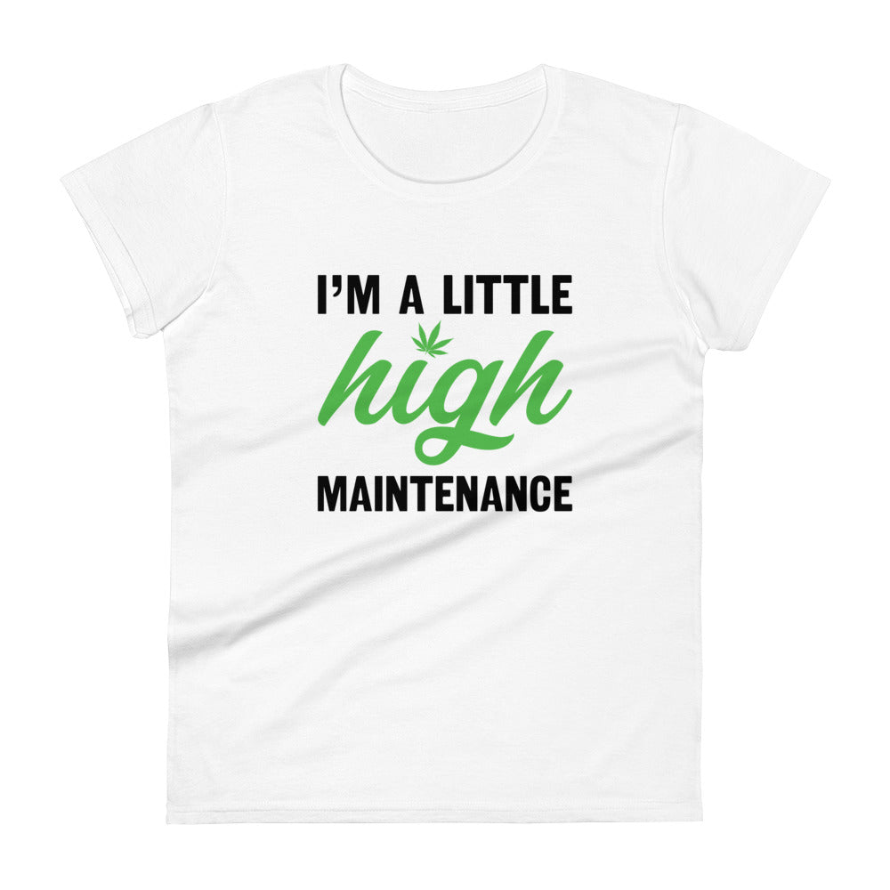 High Maintenance T-Shirt