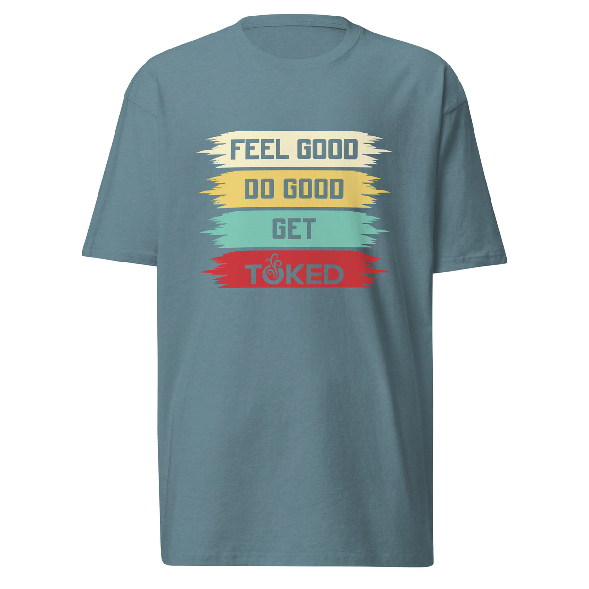 Feel Good Do Good T-Shirt
