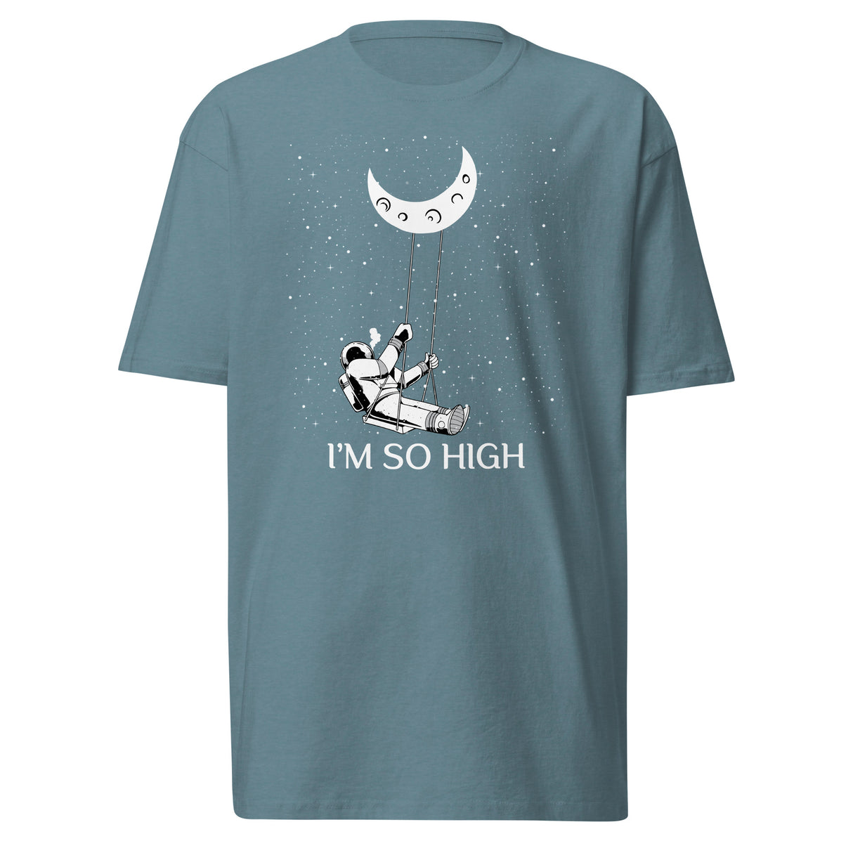 I'm So High T-Shirt