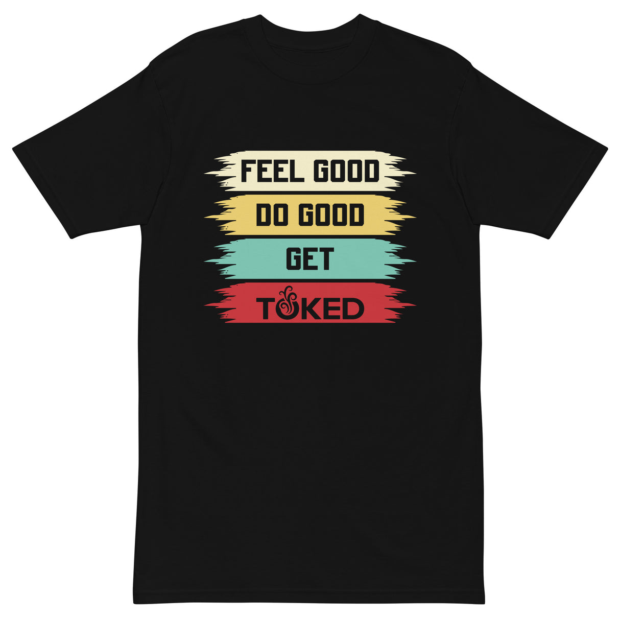 Feel Good Do Good T-Shirt