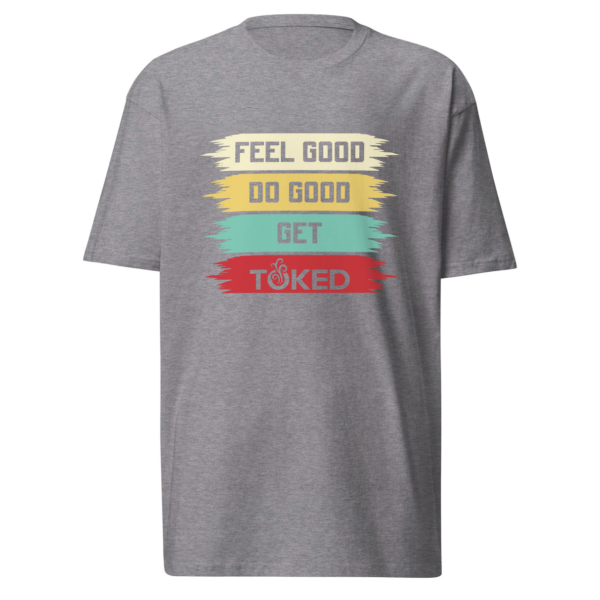 Feel Good Do Good T-Shirt