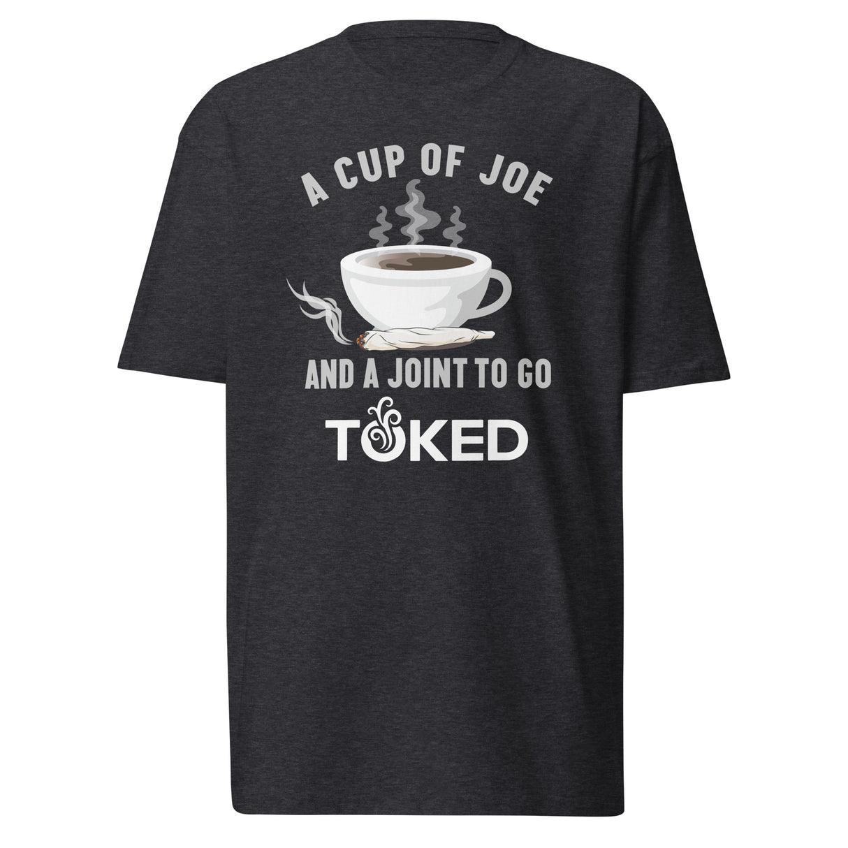 A Cup of Joe T-Shirt