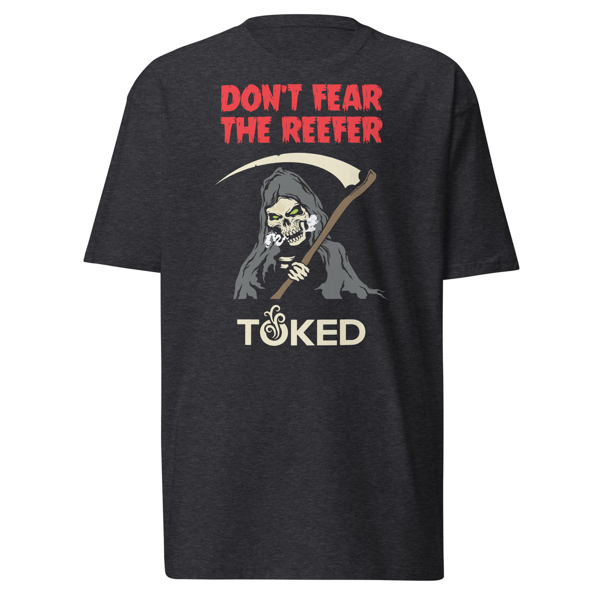 Don't Fear the Reefer T-Shirt