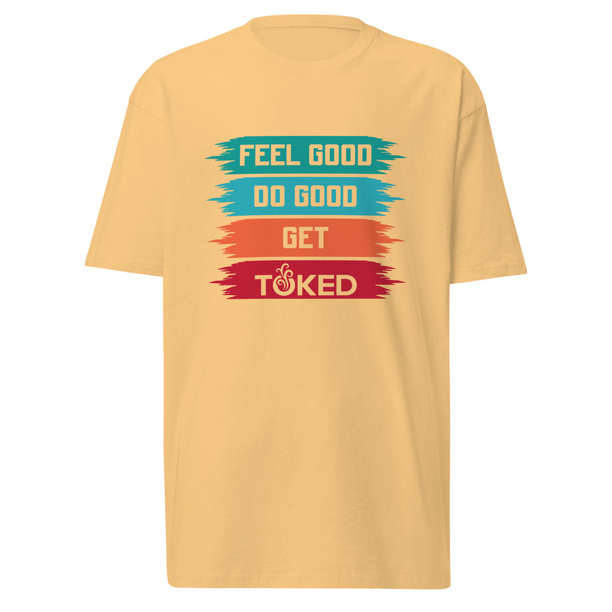 Feel Good Do Good T-Shirt