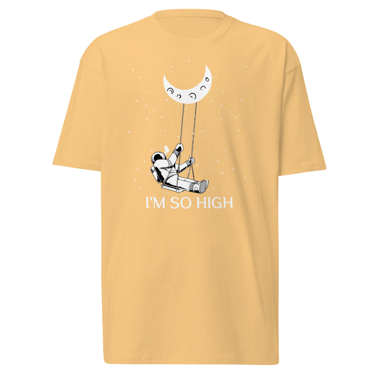 I'm So High T-Shirt