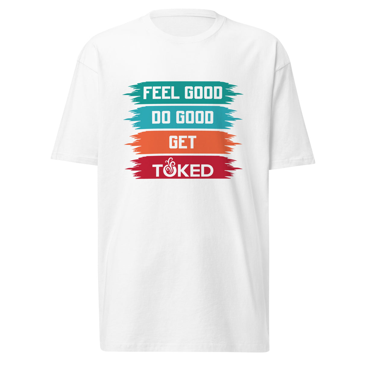 Feel Good Do Good T-Shirt