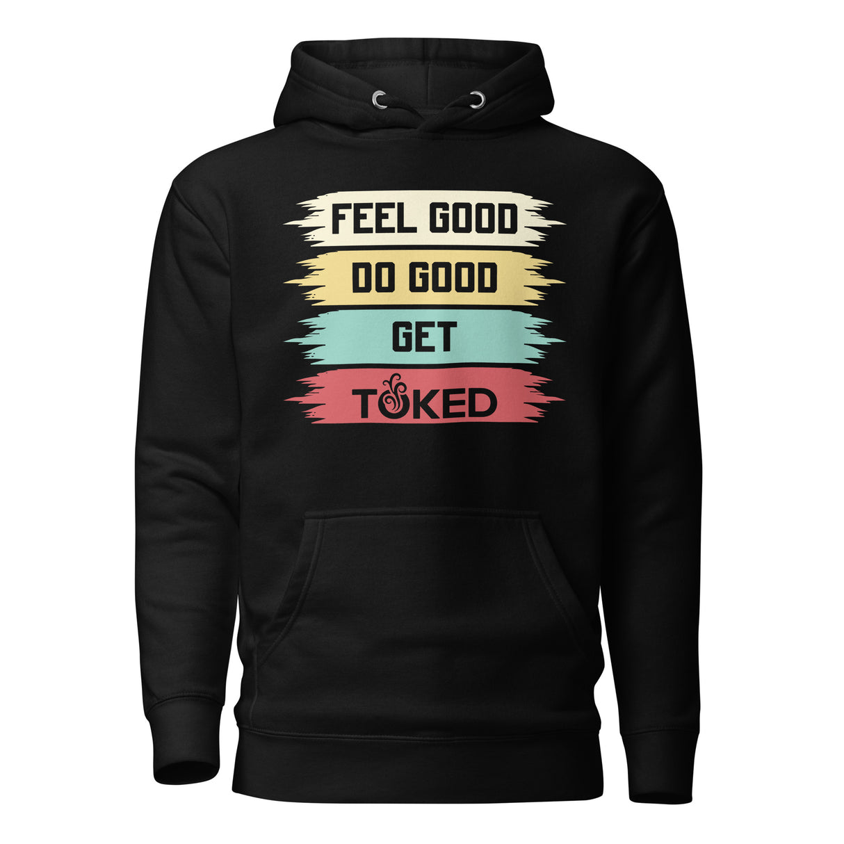 Feel Good Do Good Hoodie