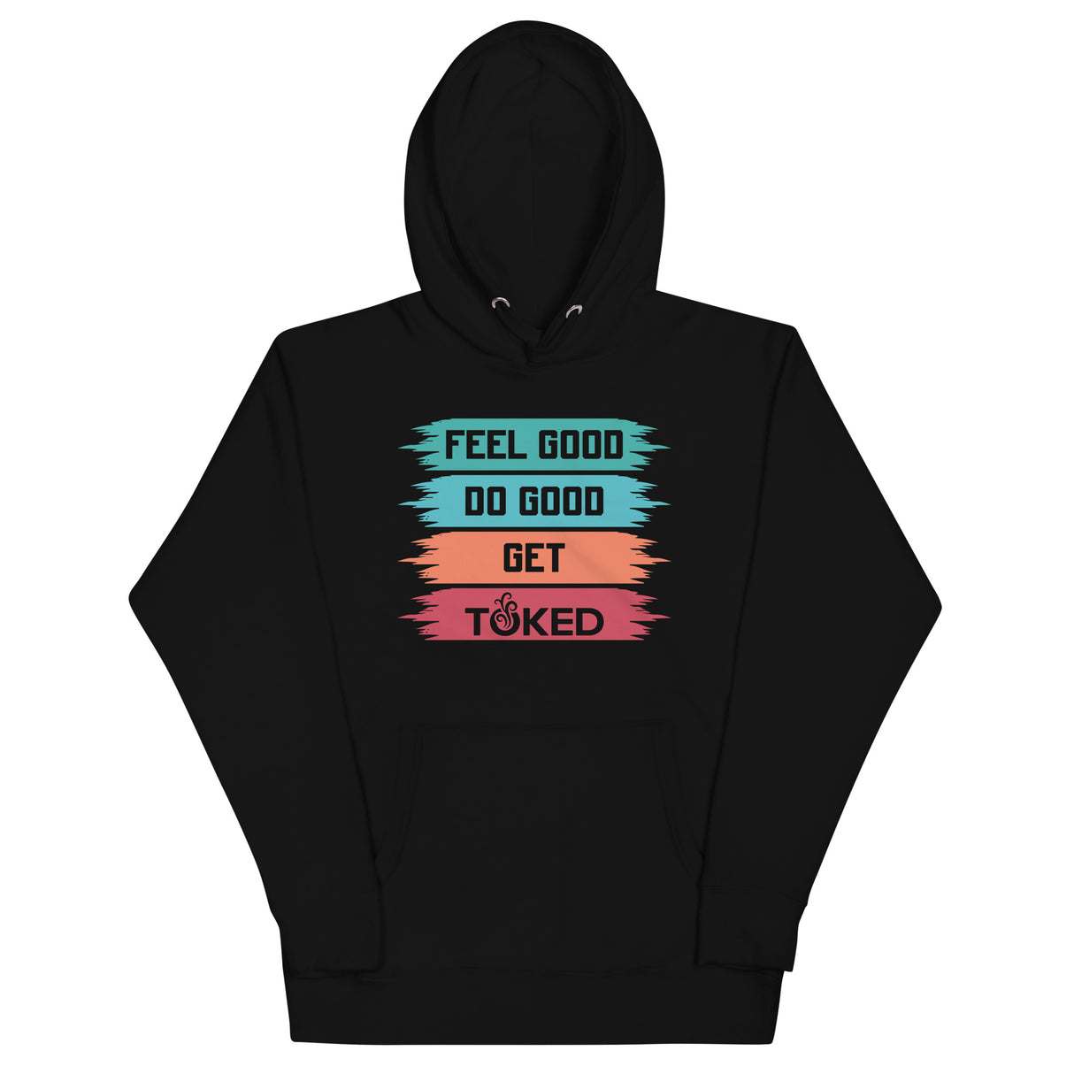 Feel Good Do Good Hoodie