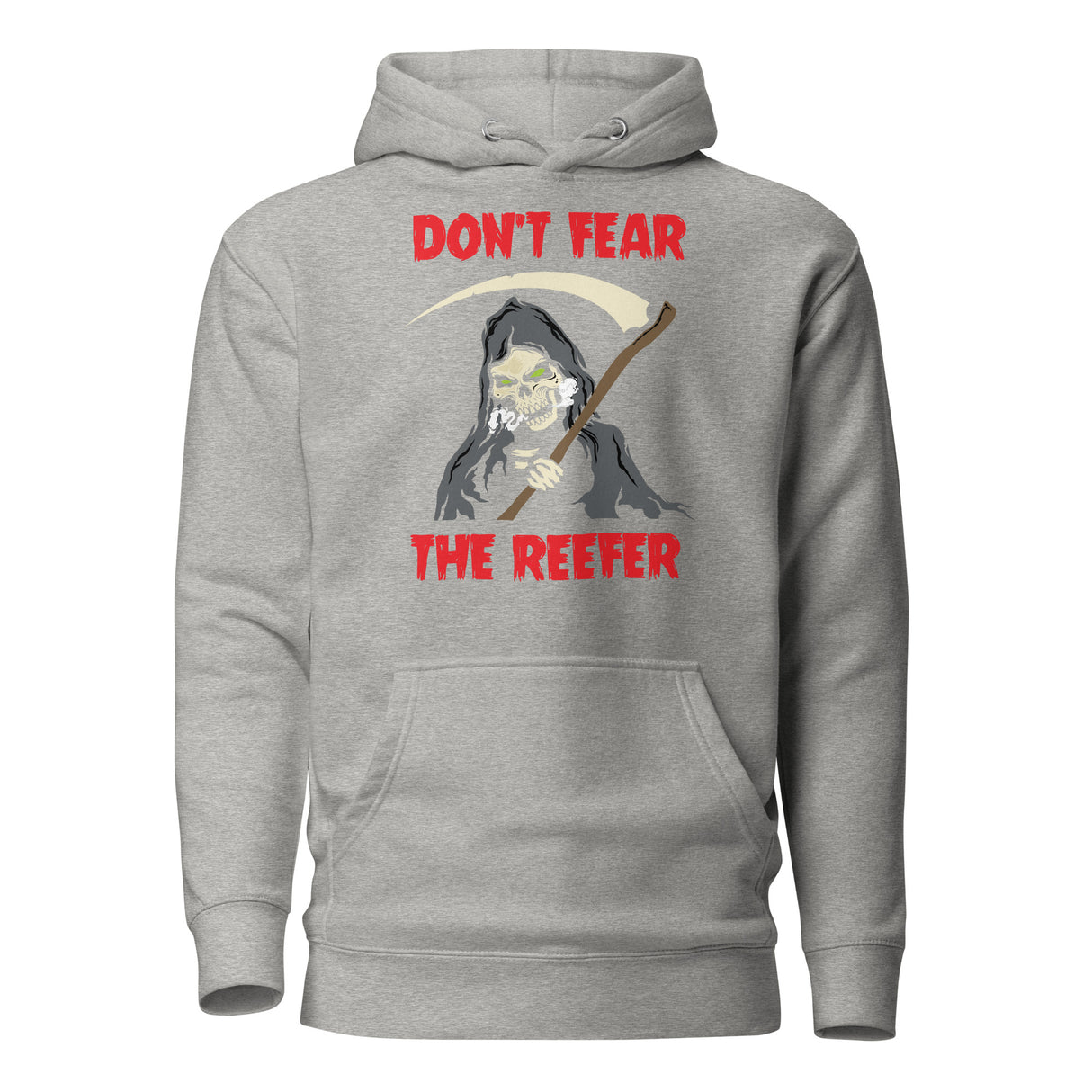 Don't Fear the Reefer Hoodie