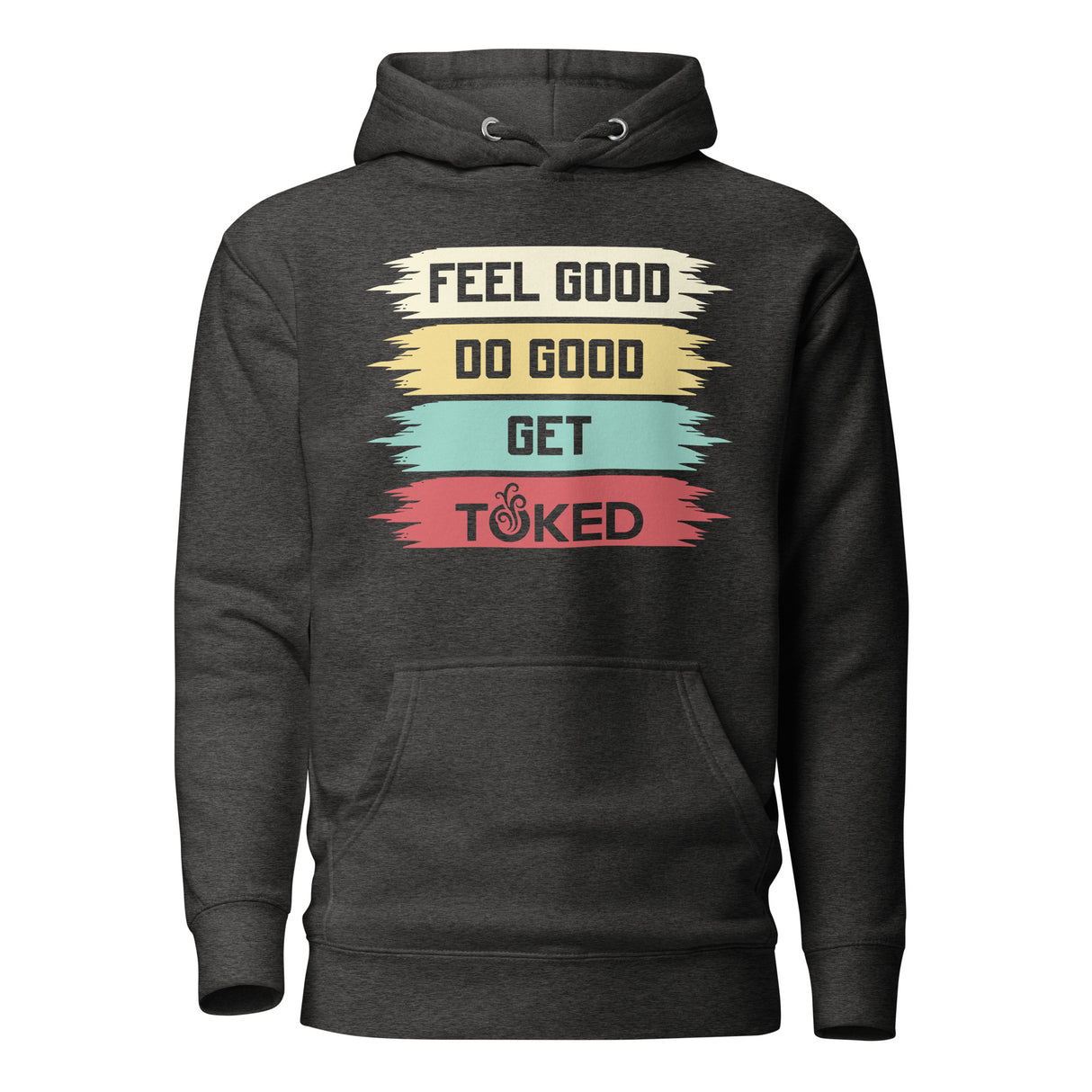 Feel Good Do Good Hoodie