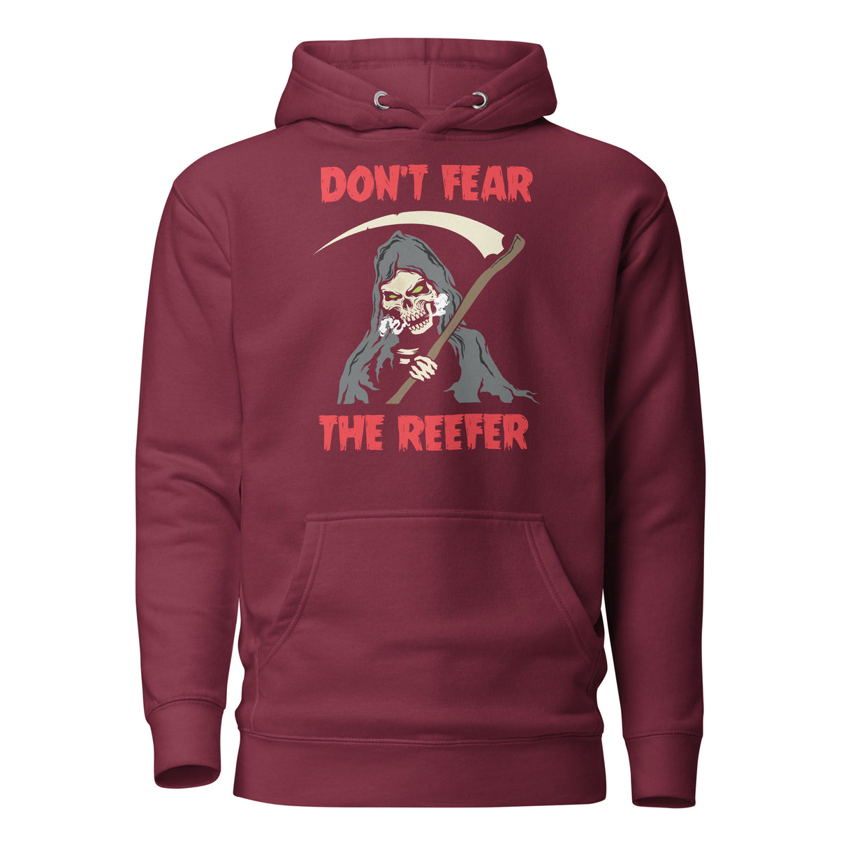 Don't Fear the Reefer Hoodie