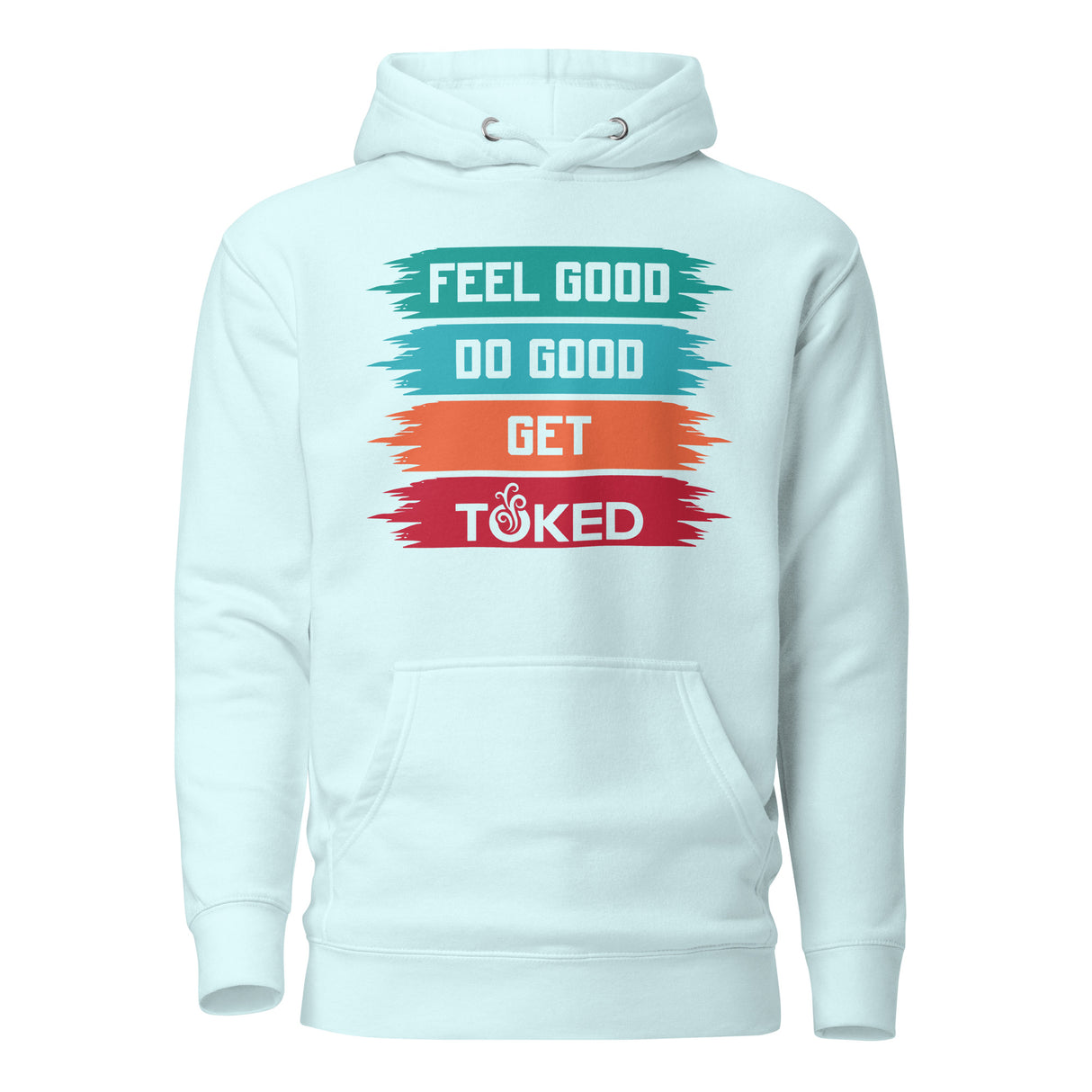 Feel Good Do Good Hoodie