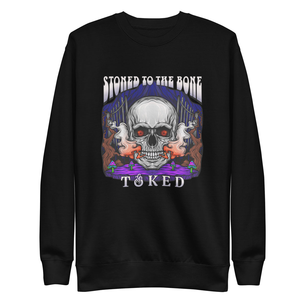 Stoned to the Bone Sweatshirt