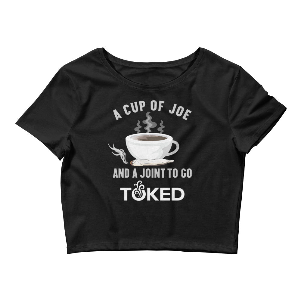 A Cup of Joe Crop Top T-Shirt