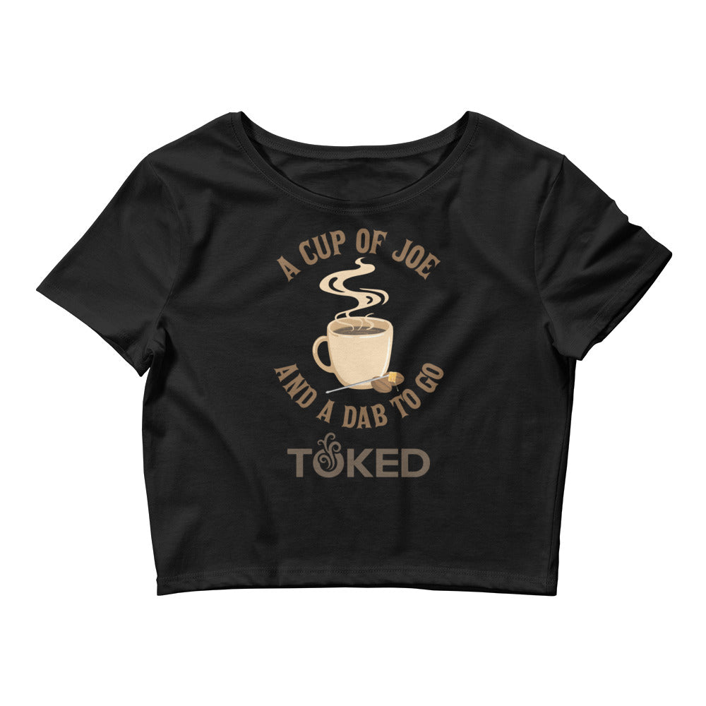 A Cup of Joe Dab Crop Top T-Shirt