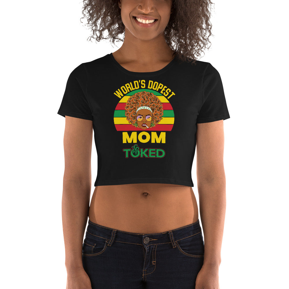 World's Dopest Mom Crop Top T-Shirt
