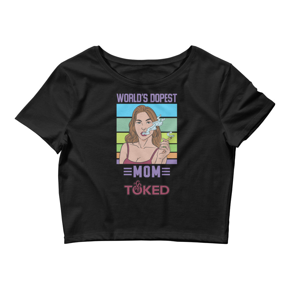 World's Dopest Mom Crop Top T-Shirt