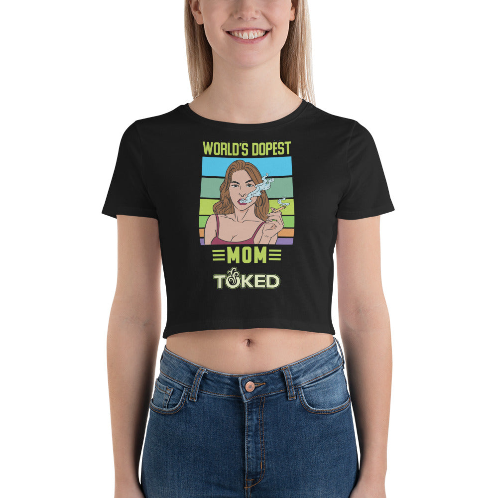 World's Dopest Mom Crop Top T-Shirt