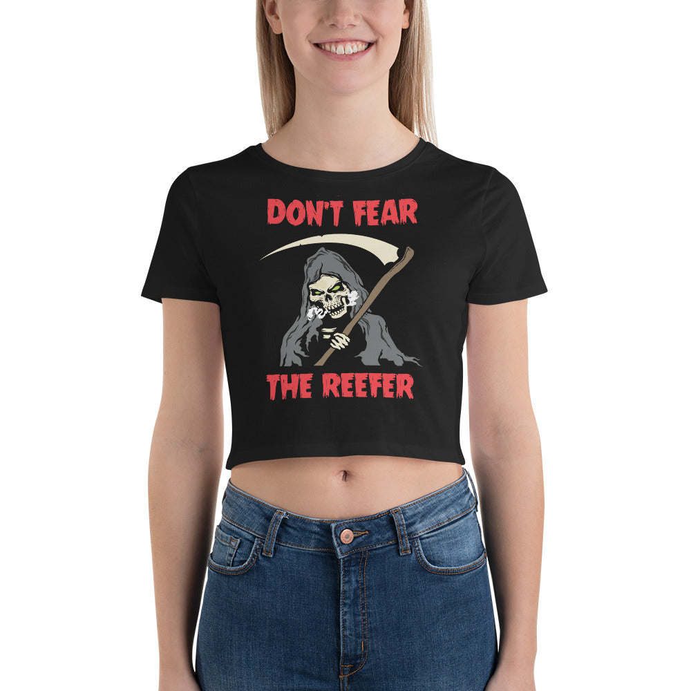 Don't Fear The Reefer Crop Top T-Shirt