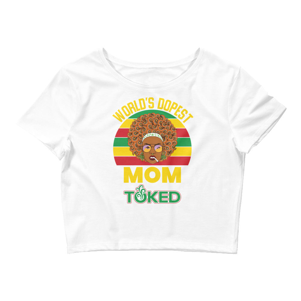 World's Dopest Mom Crop Top T-Shirt