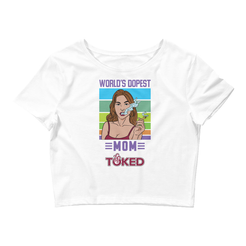 World's Dopest Mom Crop Top T-Shirt