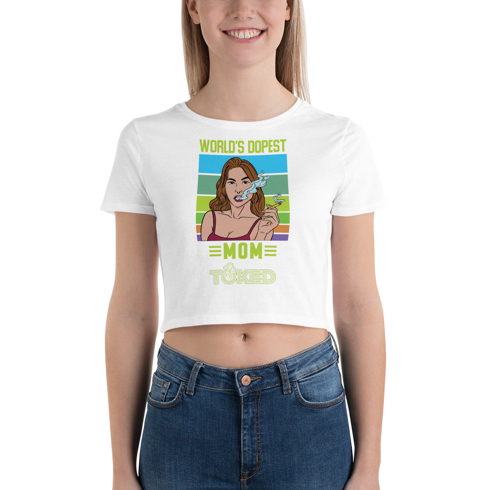 World's Dopest Mom Crop Top T-Shirt