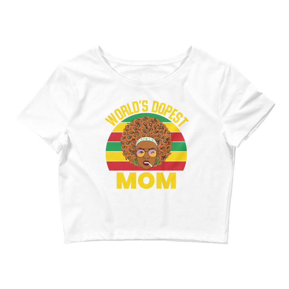 World's Dopest Mom Crop Top T-Shirt