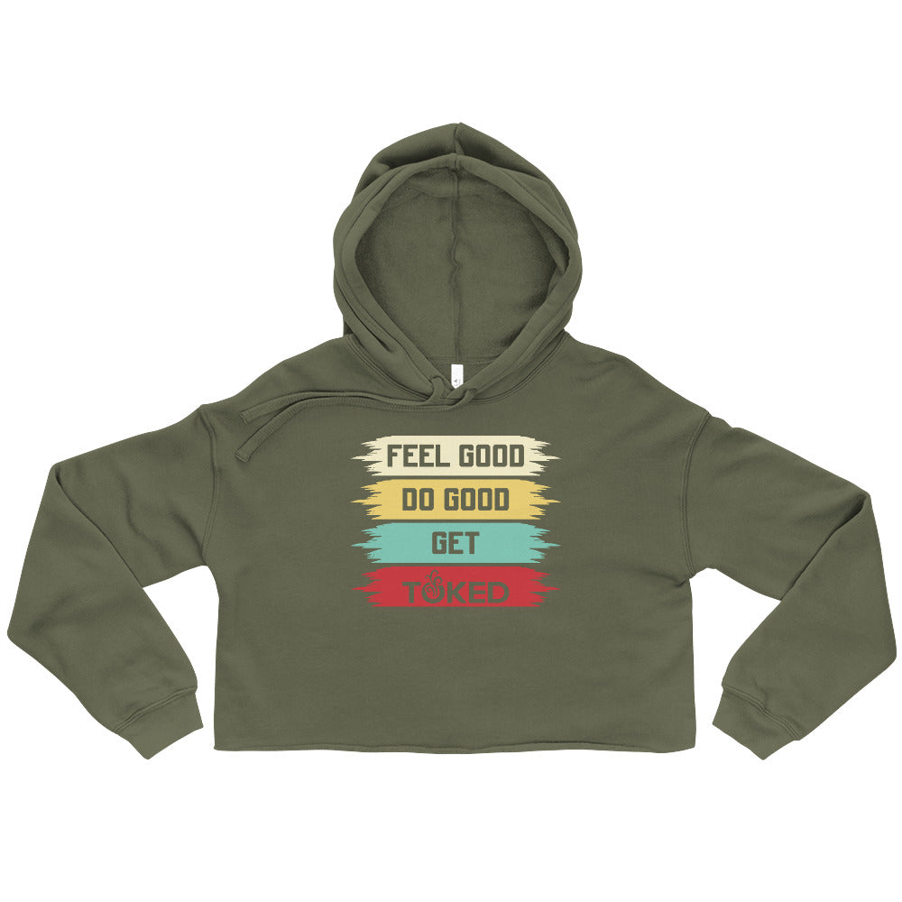 Feel Good Do Good Crop Top Hoodie