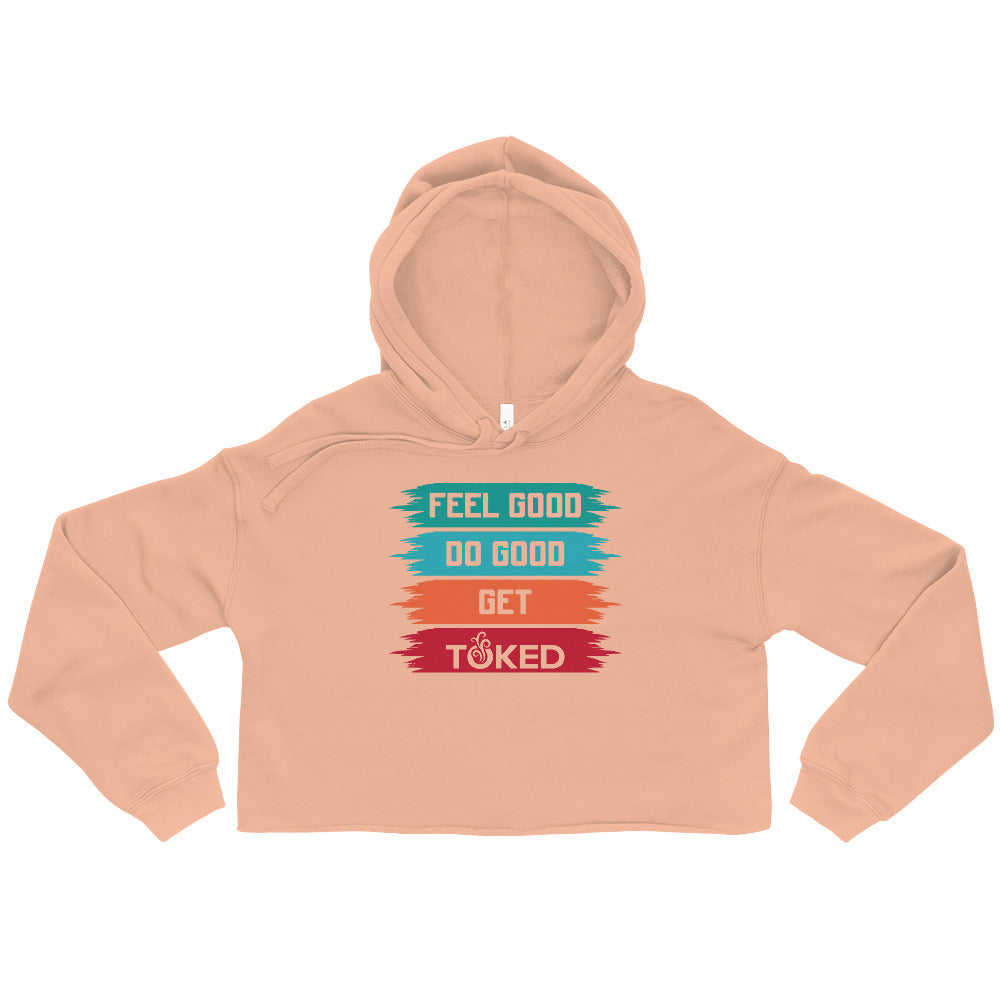 Feel Good Do Good Crop Top Hoodie