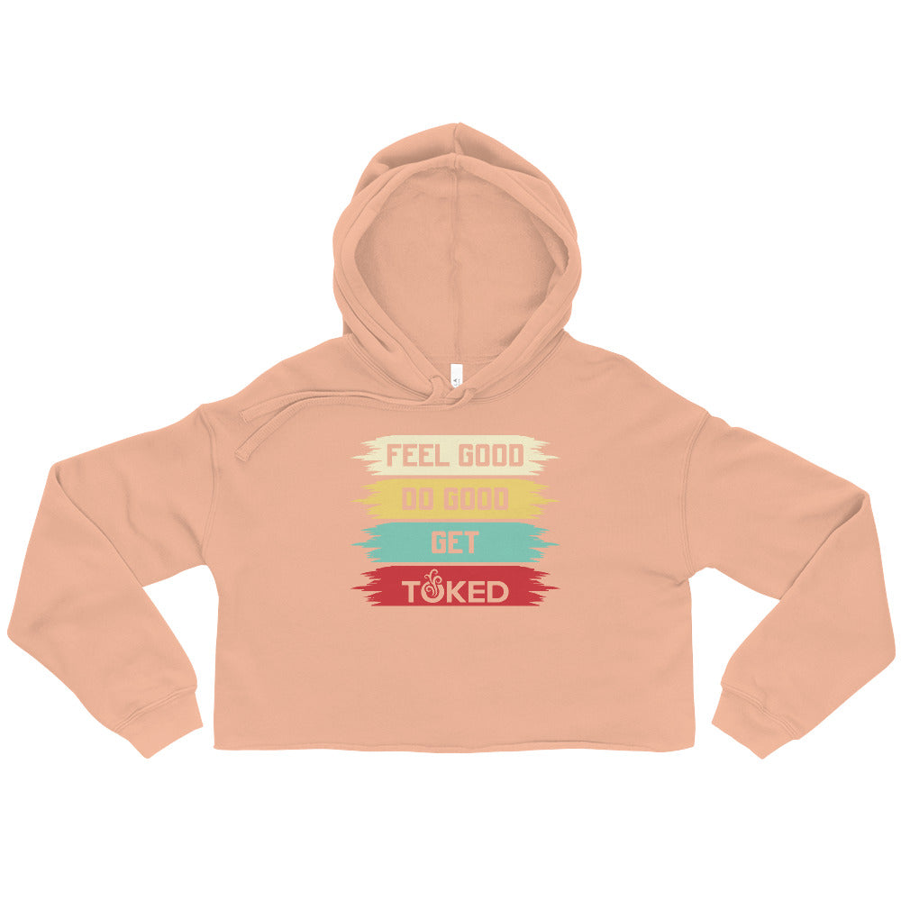 Feel Good Do Good Crop Top Hoodie