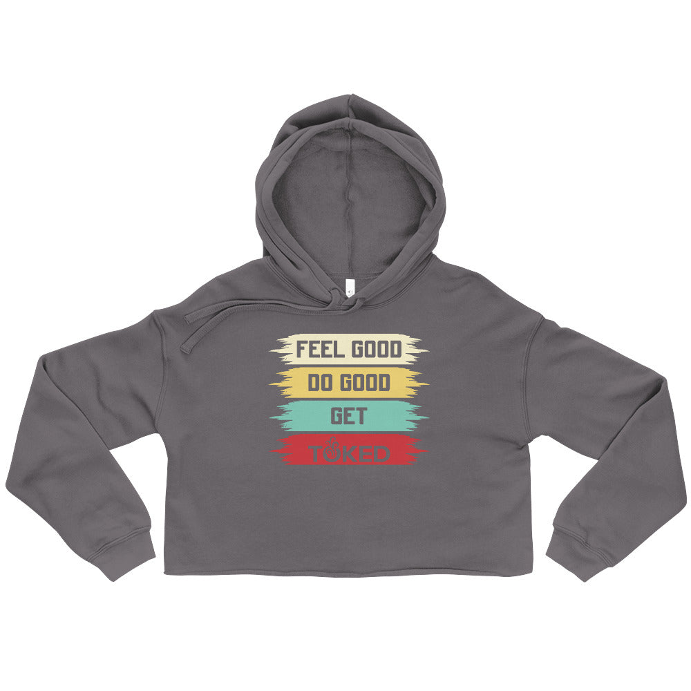Feel Good Do Good Crop Top Hoodie