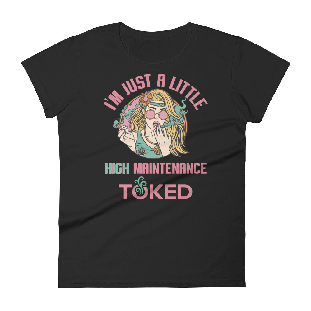 High Maintenance T-Shirt