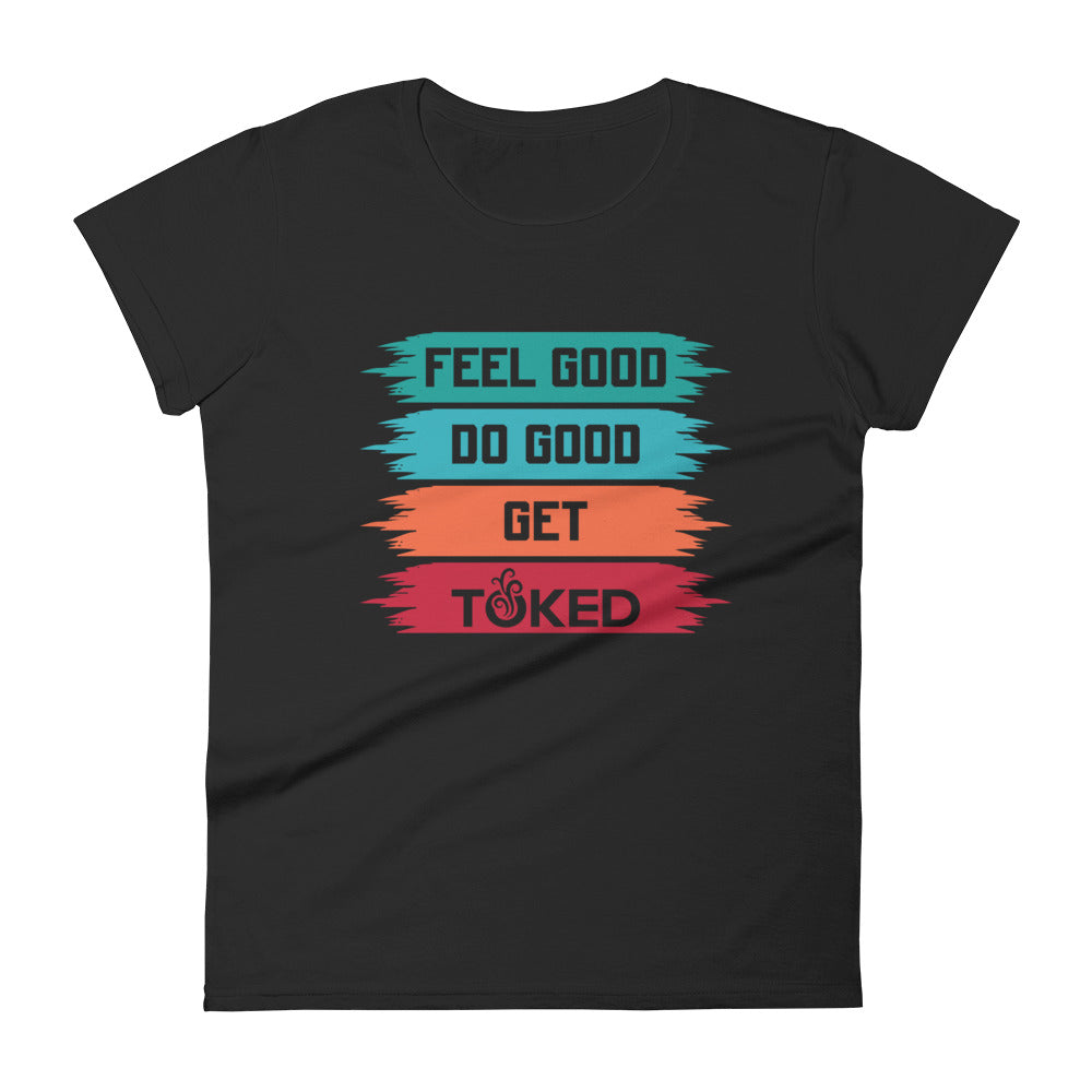 Feel Good Do Good T-Shirt
