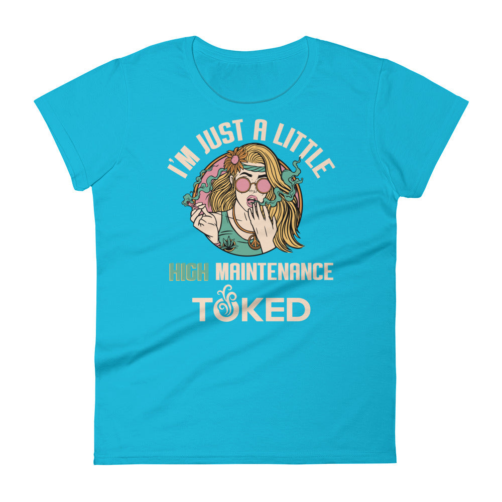 High Maintenance T-Shirt