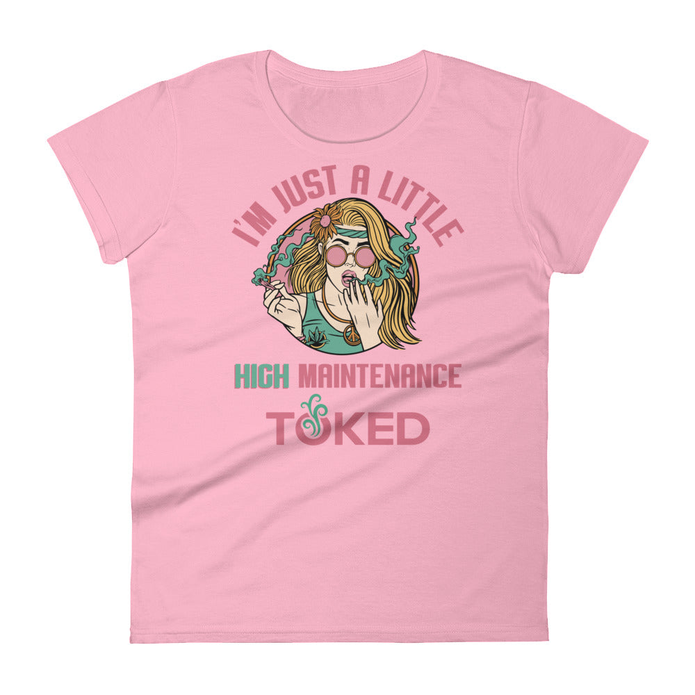 High Maintenance T-Shirt