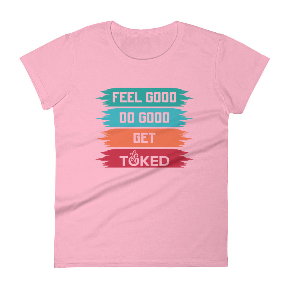 Feel Good Do Good T-Shirt