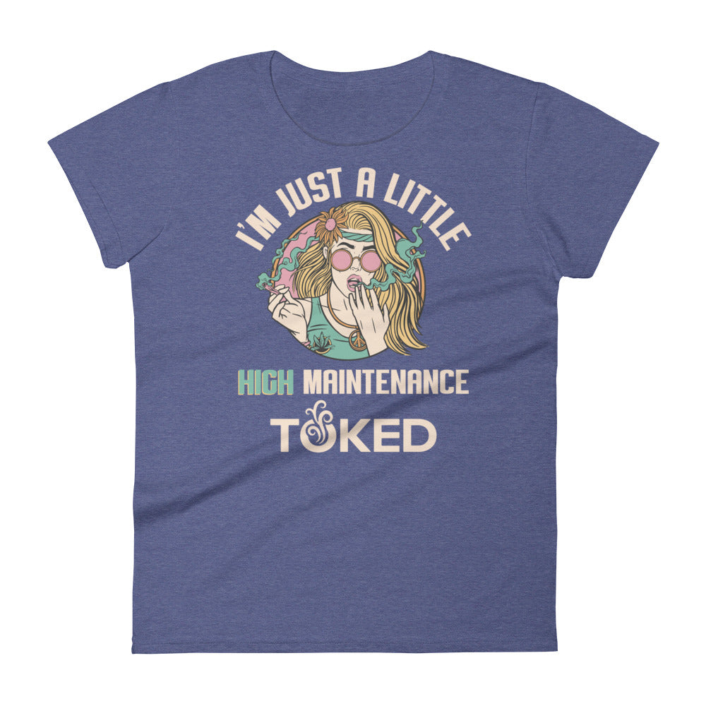High Maintenance T-Shirt
