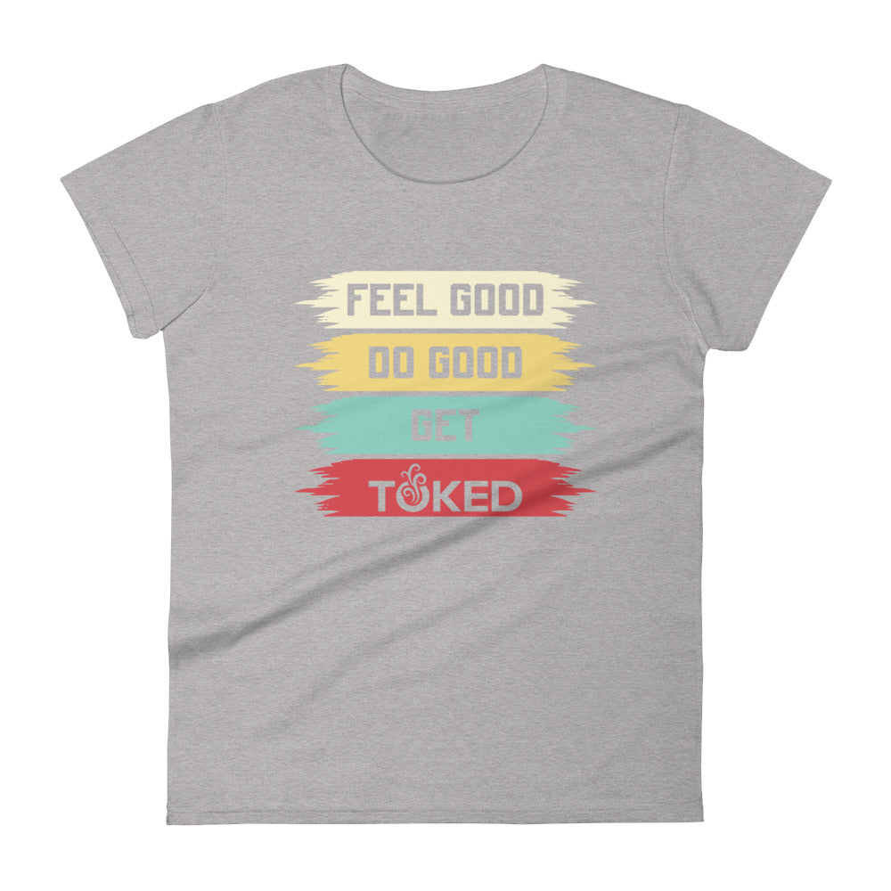 Feel Good Do Good T-Shirt