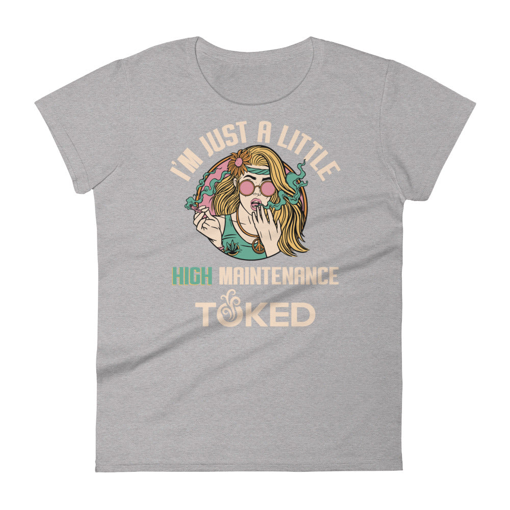 High Maintenance T-Shirt