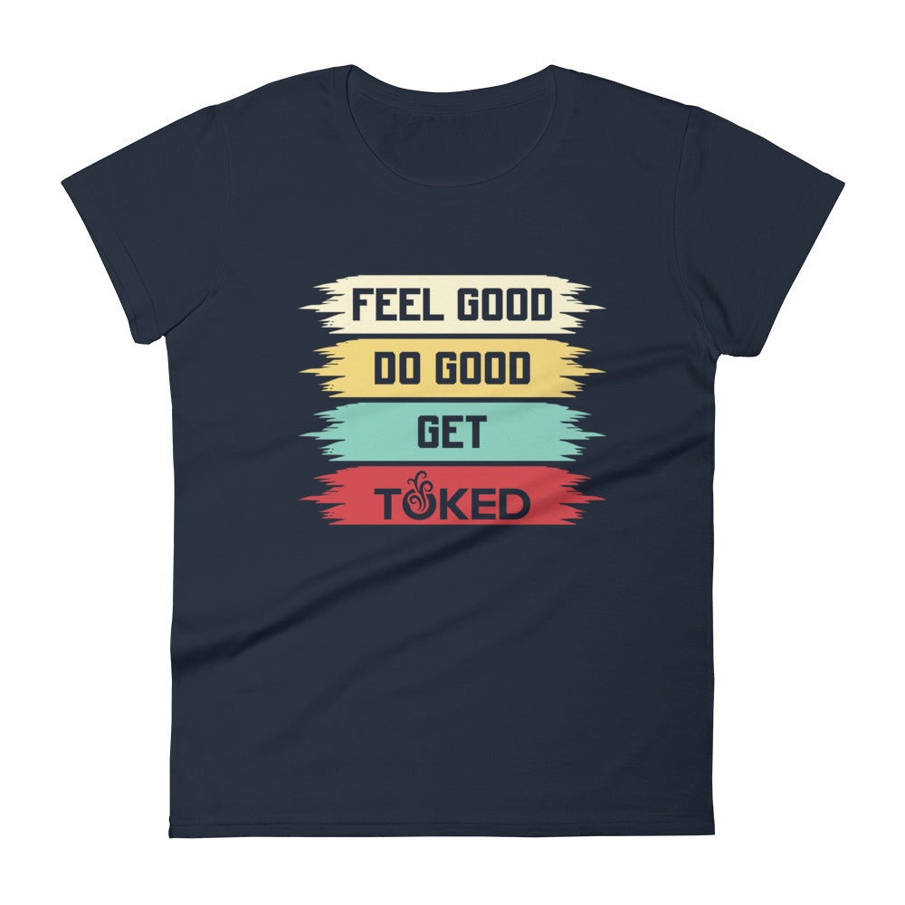 Feel Good Do Good T-Shirt