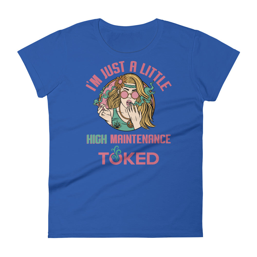 High Maintenance T-Shirt