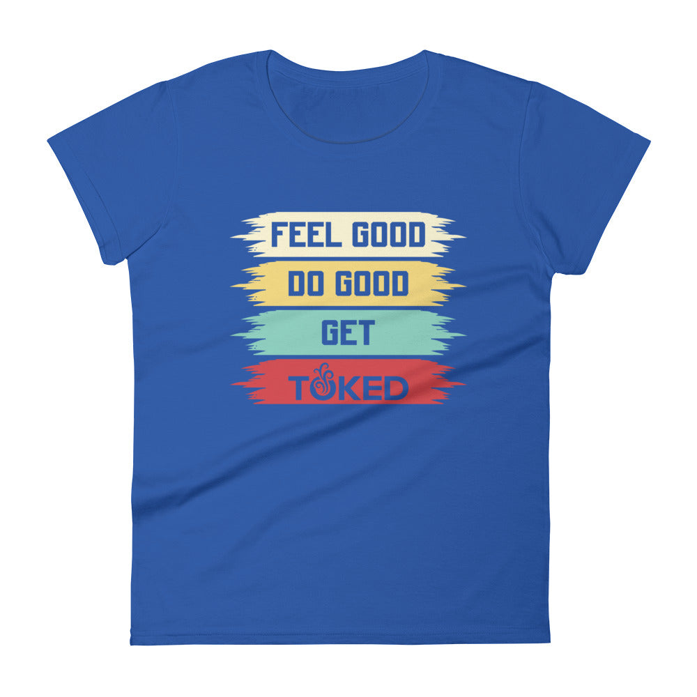 Feel Good Do Good T-Shirt