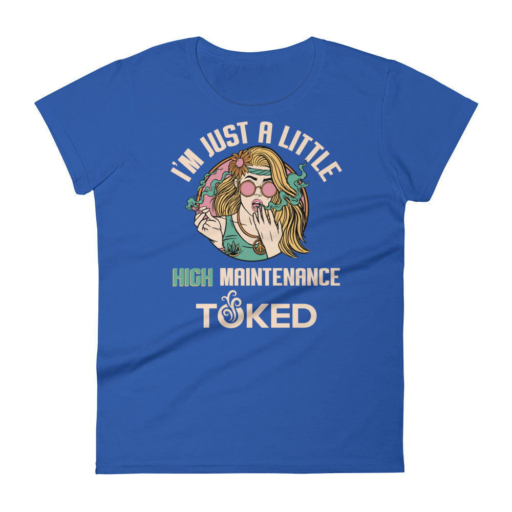 High Maintenance T-Shirt