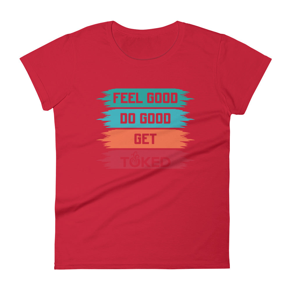 Feel Good Do Good T-Shirt