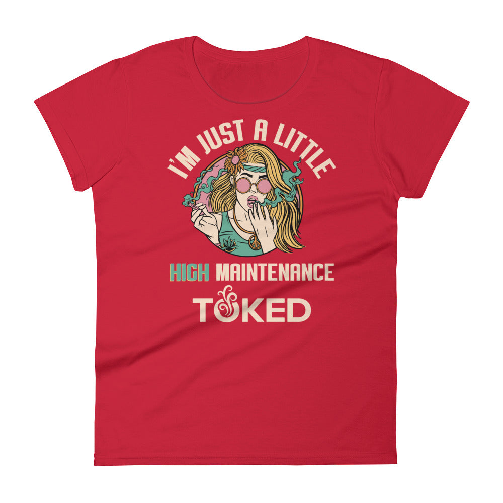 High Maintenance T-Shirt