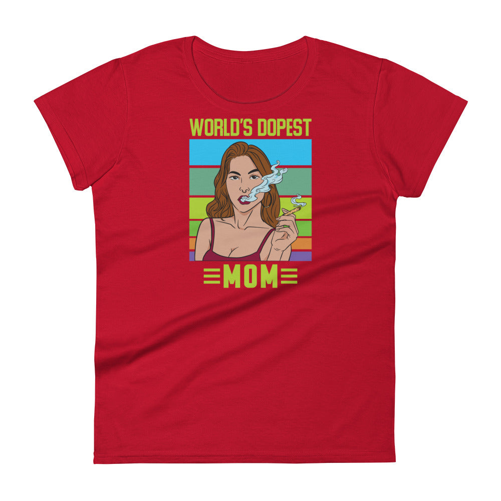 World's Dopest Mom T-Shirt
